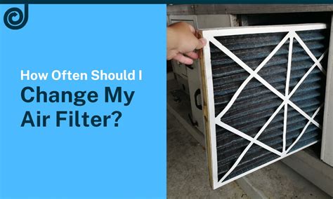 how often chanel filter change|how often to change indoor filter.